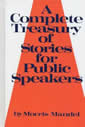A Complete Treasury of Stories for Public Speakers