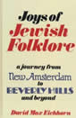 Joys of Jewish Folklore: From New Amsterdam to Beverly Hills and Beyond