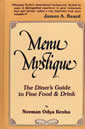 Menu Mystique: The Diner’s Guide to Fine Food & Drink